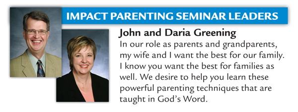 John and Daria Greening | In our role as parents and grandparents, my wife and I want the best for our family. I know you want the best for families as well. We desire to help you learn these powerful parenting techniques that are taught in God's Word.