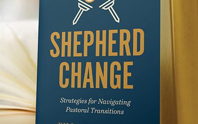 New Book Offers Churches a Proven Path for Navigating Pastoral Transitions